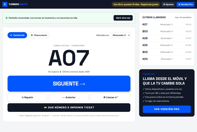 Panel de control del turnero con el botón Siguiente